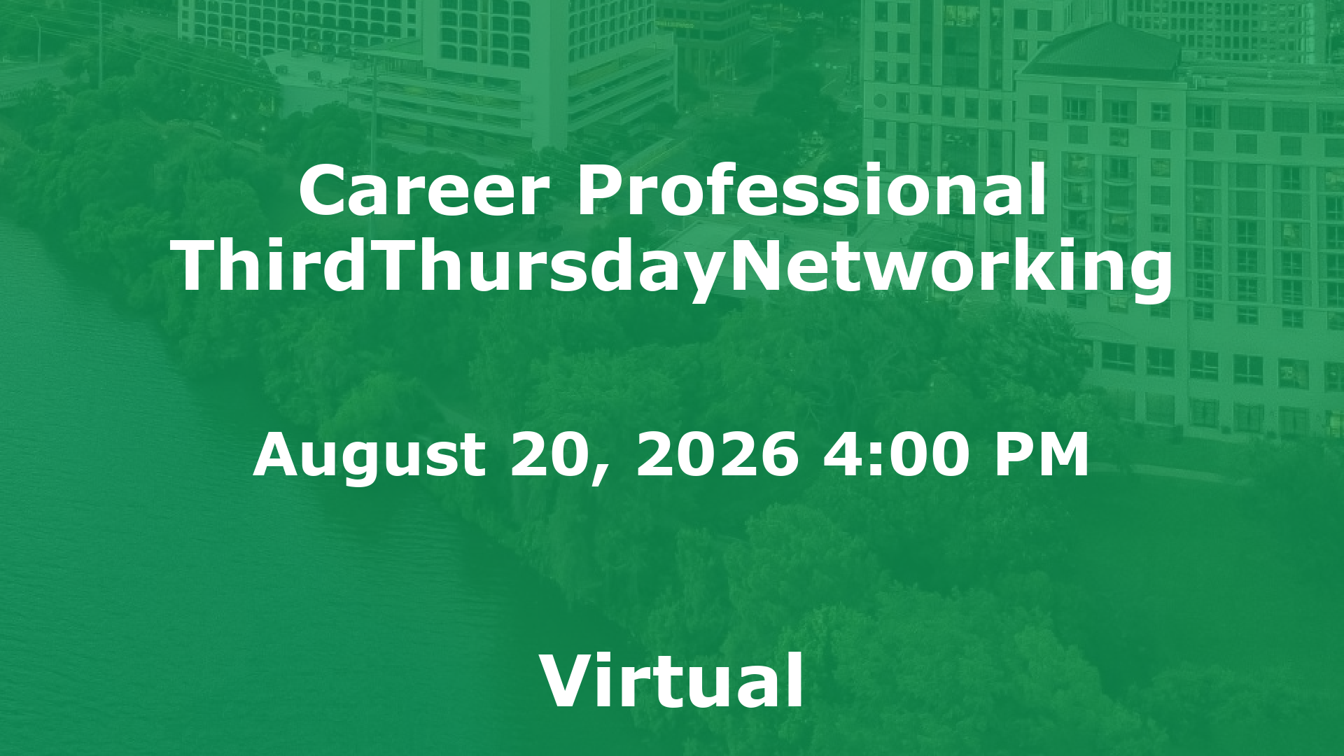 Career Professional ThirdThursdayNetworking event image
